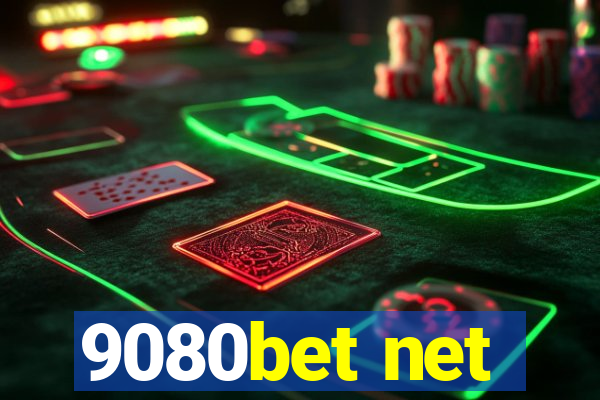 9080bet net